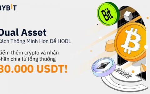 Bybit上线Dual Asset，参与瓜分高达30,000 USDT